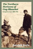 The Northern Horizons of Guy Blanchet (eBook, ePUB)