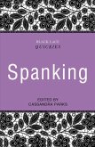 Black Lace Quickies: Spanking (eBook, ePUB)