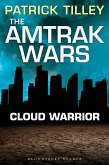 The Amtrak Wars: Cloud Warrior (eBook, ePUB)