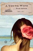 A Young Wife (eBook, ePUB)