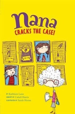 Nana Cracks the Case! (eBook, ePUB) - Lane, Kathleen