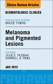 Melanoma and Pigmented Lesions, An Issue of Dermatologic Clinics (eBook, ePUB)