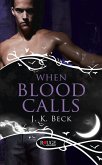 When Blood Calls: A Rouge Paranormal Romance (eBook, ePUB)