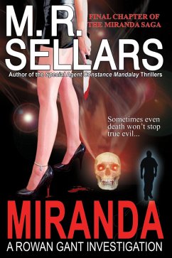 Miranda: A Rowan Gant Investigation (The Rowan Gant Investigations, #10) (eBook, ePUB) - Sellars, M. R.