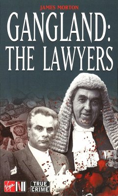 Gangland: The Lawyers (eBook, ePUB) - Morton, James