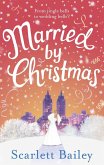 Married by Christmas (eBook, ePUB)