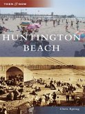 Huntington Beach (eBook, ePUB) Huntington Beach (eBook, ePUB)