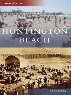 Huntington Beach (eBook, ePUB) - Epting, Chris