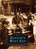 Boston's West End (eBook, ePUB)