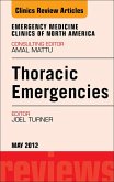 Thoracic Emergencies, An Issue of Emergency Medicine Clinics (eBook, ePUB)
