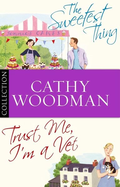 The Talyton St George Bundle: Trust Me, I'm a Vet/ The Sweetest Thing (eBook, ePUB)