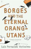 Borges and the Eternal Orang-Utans (eBook, ePUB)
