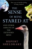 The Sense Of Being Stared At (eBook, ePUB) The Sense Of Being Stared At (eBook, ePUB)