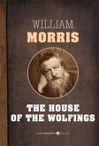 House Of The Wolfings (eBook, ePUB)