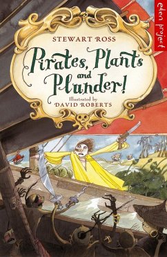Pirates, Plants And Plunder! (eBook, ePUB) - Ross, Stewart