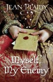 Myself, My Enemy (eBook, ePUB)