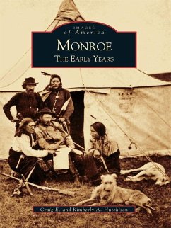 Monroe (eBook, ePUB) - Hutchison, Craig E.