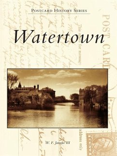 Watertown (eBook, ePUB) - Iii, W. F. Jannke