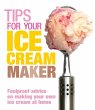 Tips for Your Ice Cream Maker (eBook,... - Bild 1
