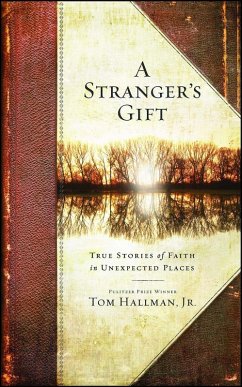 A Stranger's Gift (eBook, ePUB) - Hallman, Tom