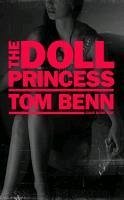 The Doll Princess (eBook, ePUB) - Benn, Tom