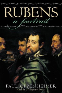 Rubens: A Portrait (eBook, ePUB) - Oppenheimer, Paul