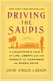 Driving the Saudis (eBook, ePUB)