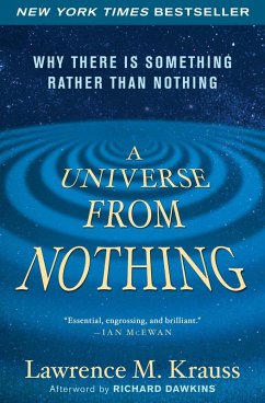 A Universe from Nothing (eBook, ePUB) - Krauss, Lawrence M.
