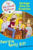 Garbage Juice for Breakfast (eBook, ePUB)