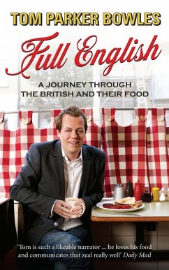 Full English (eBook, ePUB) - Parker Bowles, Tom