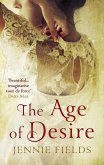 The Age of Desire (eBook, ePUB)