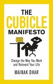 The Cubicle Manifesto (eBook, ePUB)