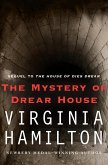 The Mystery of Drear House (eBook, ePUB) The Mystery of Drear House (eBook, ePUB)