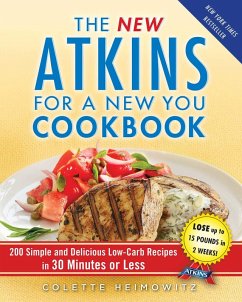 The New Atkins for a New You Cookbook (eBook, ePUB) - Heimowitz, Colette