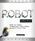 Robot Haiku (eBook, ePUB)