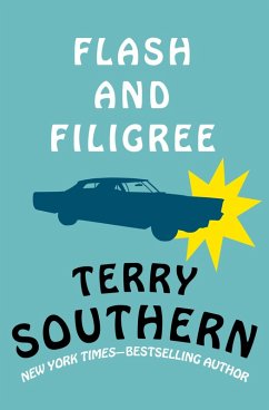 Flash and Filigree (eBook, ePUB) - Southern, Terry Flash and Filigree (eBook, ePUB) - Southern, Terry