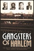 Gangsters of Harlem (eBook, ePUB) Gangsters of Harlem (eBook, ePUB)
