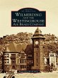 Wilmerding and the Westinghouse Air... - Bild 1