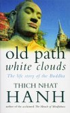 Old Path White Clouds (eBook, ePUB)