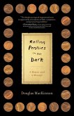 Rolling Pennies in the Dark (eBook, ePUB)