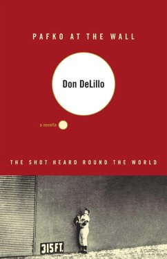 Pafko at the Wall (eBook, ePUB) - DeLillo, Don