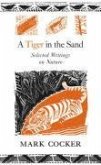 A Tiger in the Sand (eBook, ePUB)