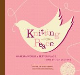 Knitting for Peace (eBook, ePUB) Knitting for Peace (eBook, ePUB)