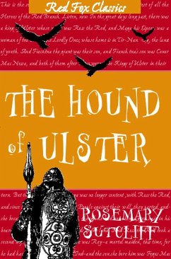 The Hound Of Ulster (eBook, ePUB) - Sutcliff, Rosemary