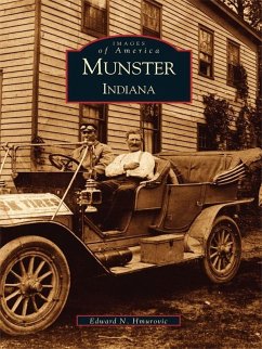 Munster, Indiana (eBook, ePUB) - Hmurovic, Edward N.