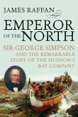 Emperor Of The North (eBook, ePUB) Emperor Of The North (eBook, ePUB)