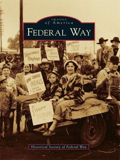 Federal Way (eBook, ePUB) - Historical Society of Federal Way
