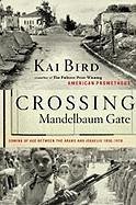 Crossing Mandelbaum Gate (eBook, ePUB) - Bird, Kai