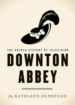 Downton Abbey (eBook, ePUB) - Olmstead, Kathleen
