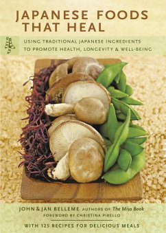 Japanese Foods that Heal (eBook, ePUB) - Belleme, John; Belleme, Jan